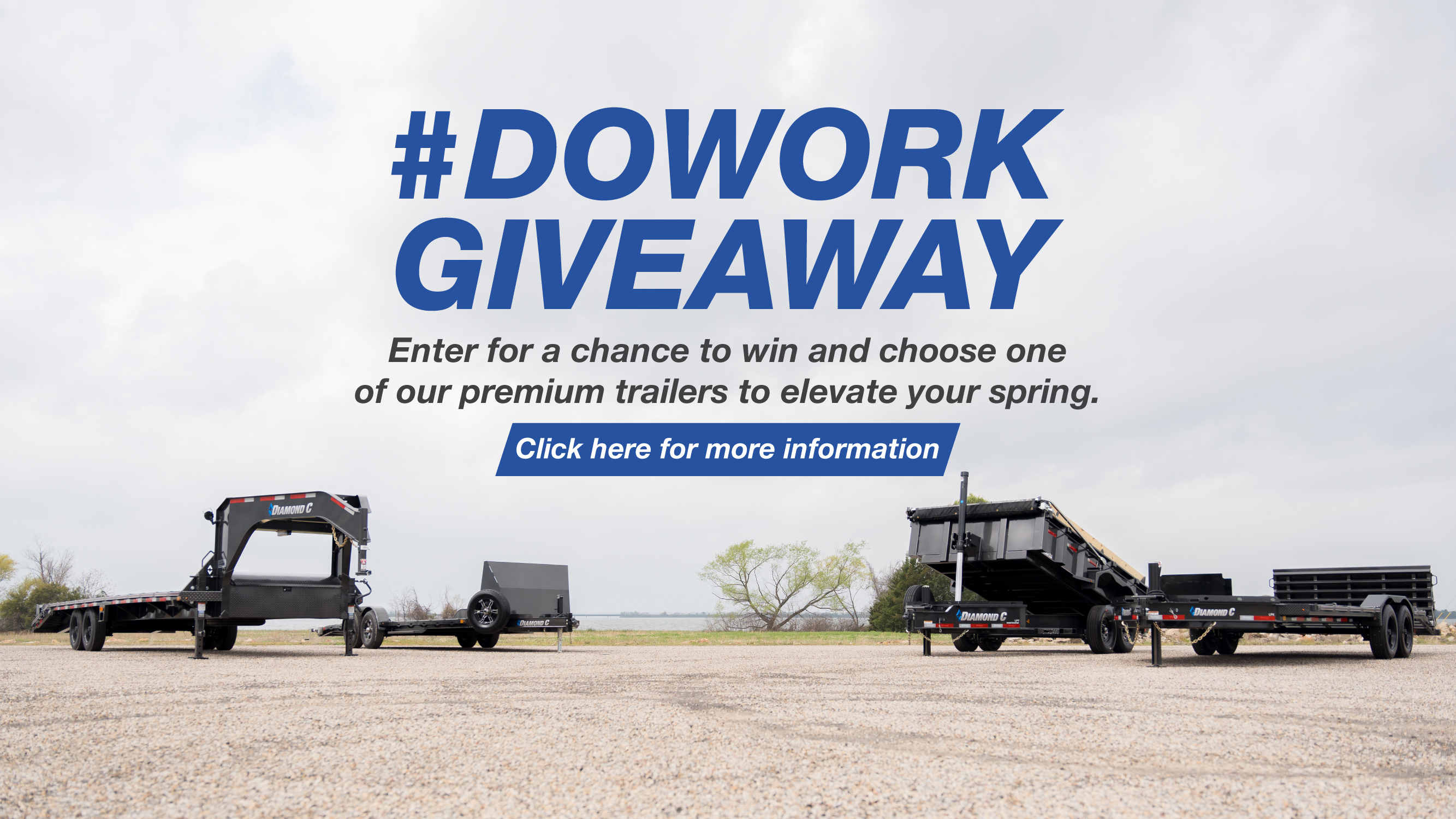 #DoWork Giveaway 2024 Diamond C Trailers